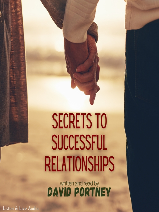 Secrets To Successful Relationships